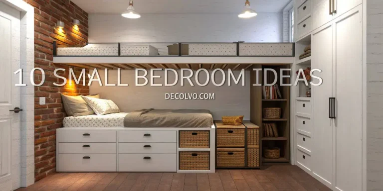 10 Small Bedroom Ideas That Maximize Every Square Inch